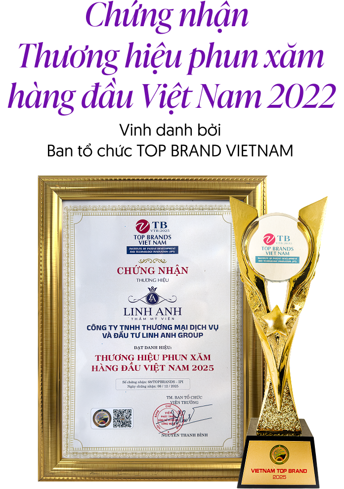 Chứng nhận Thương hiệu phun xăm hàng đầu Việt Nam 2022 – vinh danh bởi Ban tổ chức TOP BRAND VIETNAM